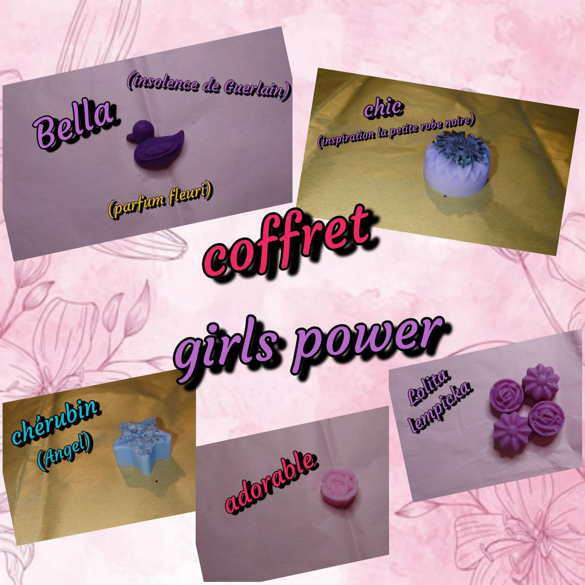 Coffret 5 Fondants girls power (odeur parfums) - Les fondants parfumés de nanou