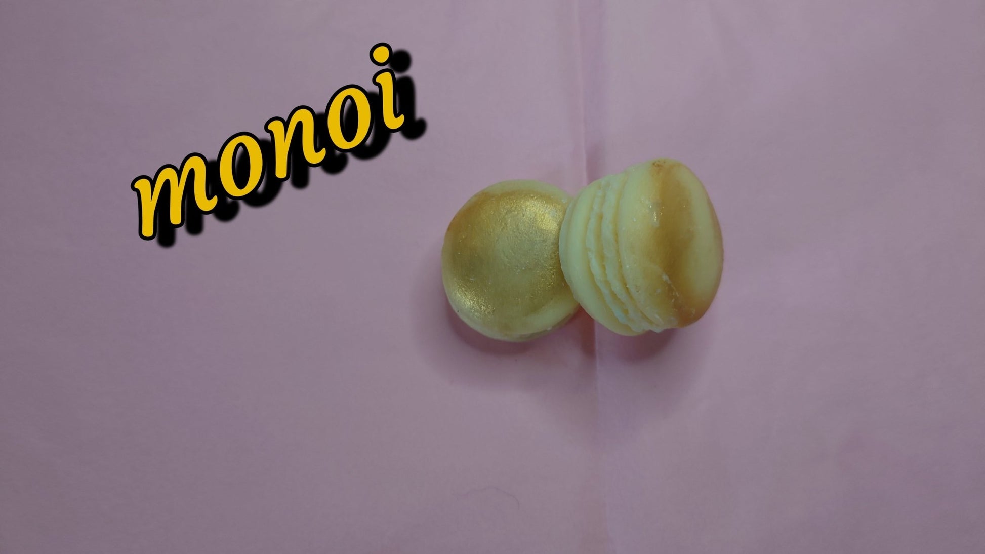 Fondant format macaron monoï - Les fondants parfumés de nanou